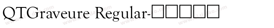 QTGraveure Regular字体转换
